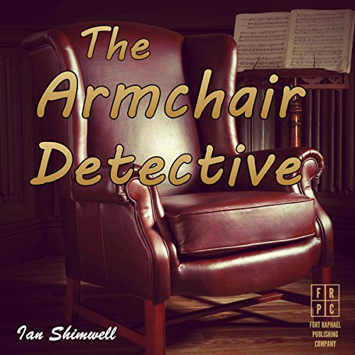 The Armchair Detective Series One (Audio Download) Ian Shimwell