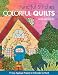 Fanciful Stitches, Colorful Quilts: 11 Easy Applique Projects to Embroider by Hand