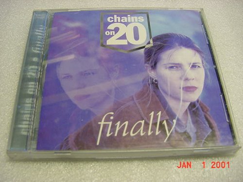 Finally [Audio CD] Chains On 20
