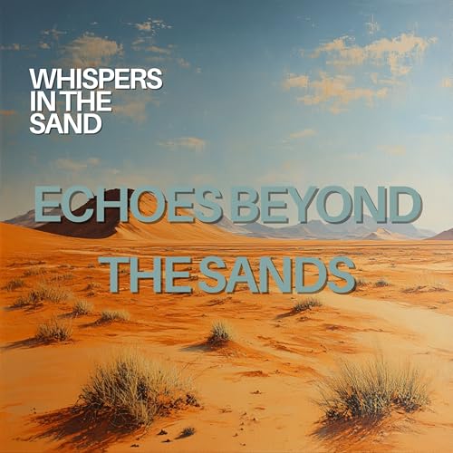 Whispers in the Sand & Alpha Vectoriam