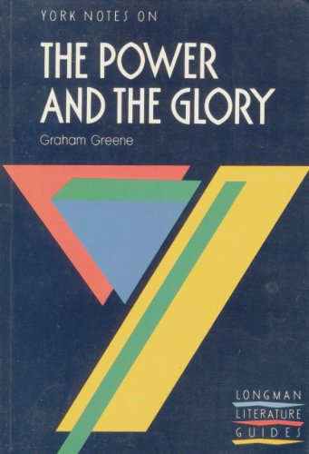 York Notes on "The Power and the Glory" by Grah... 0582033527 Book Cover