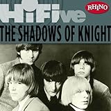 shadows of knight discogs  Rhino Hi-Five: The Shadows of Knight