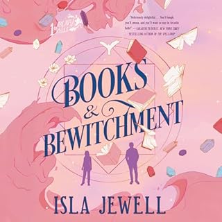 Books & Bewitchment Audiobook By Isla Jewell cover art