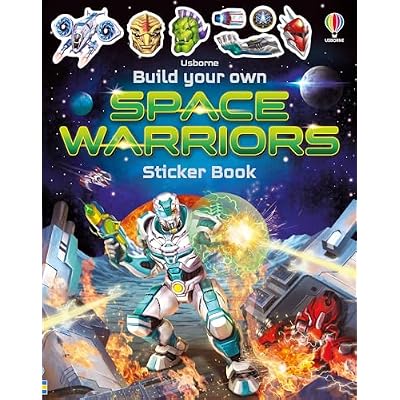 Build Your Own Space Warriors Sticker Book (Build Your Own Sticker Book)