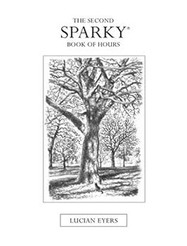 Hardcover The Second Sparky Book of Hours Book