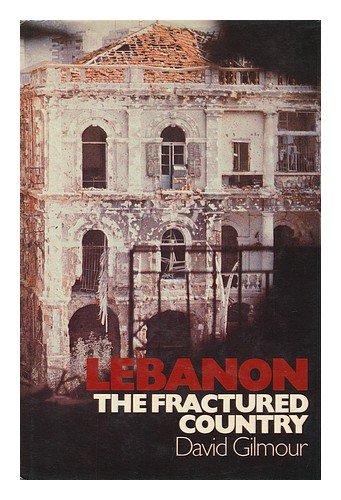 Lebanon: The Fractured Country 0312477384 Book Cover