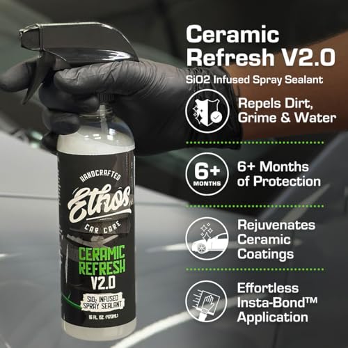 Ethos Ceramic Refresh - Ceramic Spray Sealant & Topper for Instant Gloss and 6+ Months of Protection Rejuvenates and Protects Ceramic Coatings