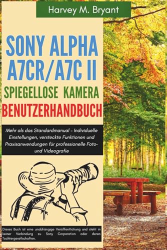Guide Sony A7C II A7CR pour dompter les menus complexes et optimiser votre autofocus - 2