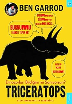 Paperback Triceratops; Dinozorlari Bildigini mi Saniyorsun? [Turkish] Book