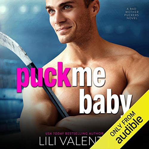 Puck Me Baby