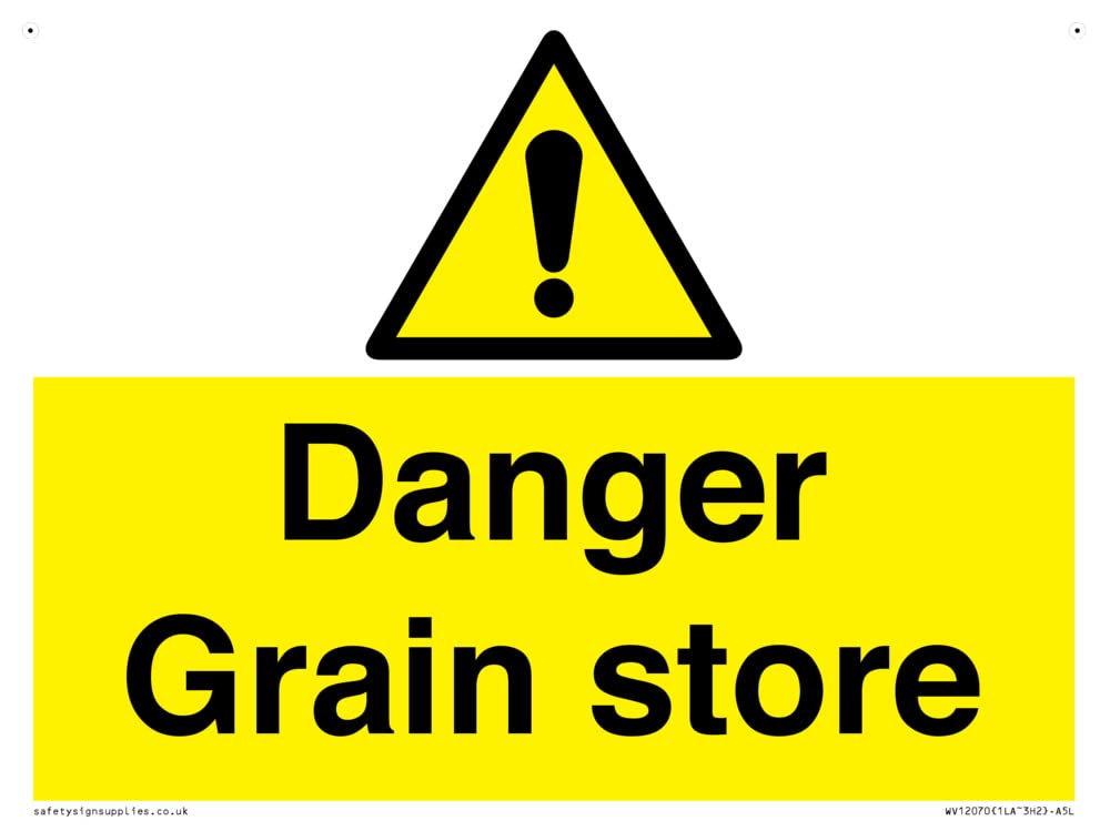 Danger Grain store Sign - 200x150mm - A5L