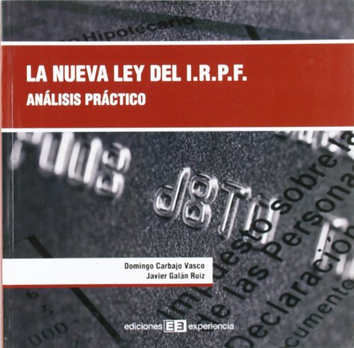 La nueva ley del impuesto sobre la renta de las personas físicas