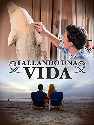 Tallando una Vida