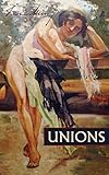 Unions: Two Stories