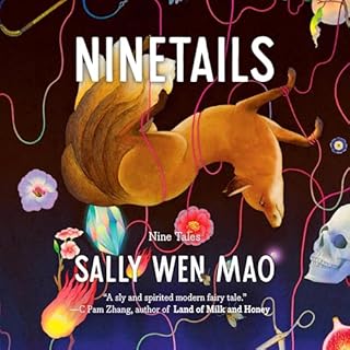 Ninetails Audiobook By Sally Wen Mao cover art