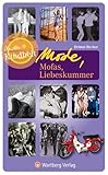 Mode, Mofas, Liebeskummer - Unsere Kindheit