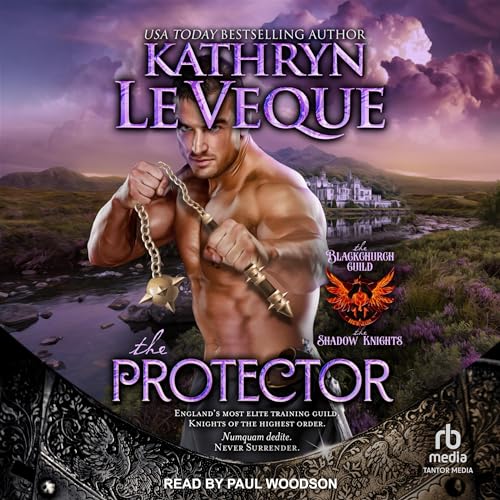 The Protector by Kathryn Le Veque episode artwork
