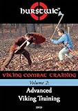 Hurstwic Viking Combat Training Volume 2: Advanced Viking Training