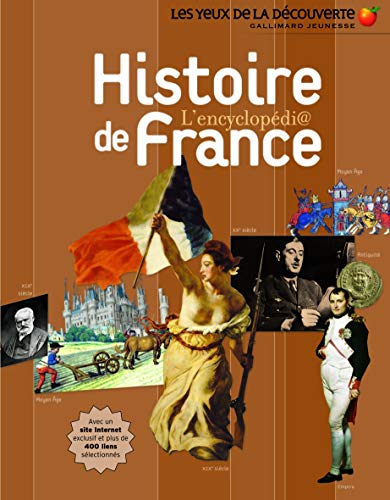 Télécharger HISTOIRE DE France - Les Yeux de la Découverte - 9 ans et + Francais PDF