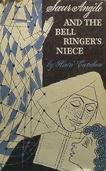 Hardcover Soeur Angele And The Bell Ringers Niece Book