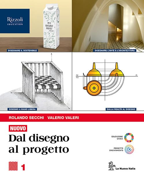 Nuovo. Dal disegno al progetto. Per le Scuole superiori. Con e-book. Con espansione online (Vol. 1)