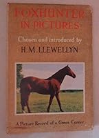 Foxhunter in pictures; B0007ISPH0 Book Cover