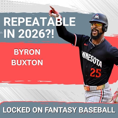 Byron Buxton's Injury-Prone Past HAUNTS Fantasy Managers | Fantasy Managers Face Tough Decision Podcast Por arte de portada