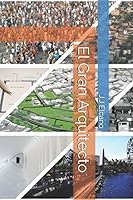 El Gran Arquitecto 1980845905 Book Cover