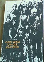 Ons wag op die kaptein 0624021769 Book Cover