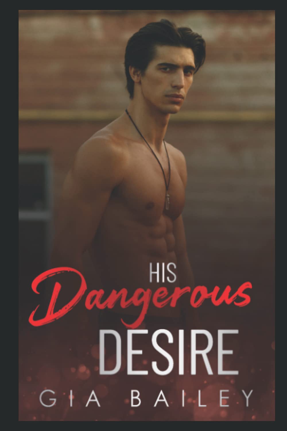 His Dangerous Desire (Bad Boy Bratva)