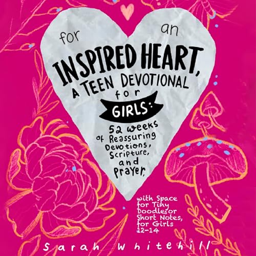 For an Inspired Heart by Sarah Whitehill episode artwork