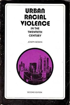 Paperback Urban Racial Violence in the Twentieth Century Book