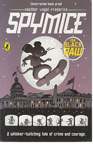 Spy Mice: The Black Paw (Spy Mice) 0141381965 Book Cover