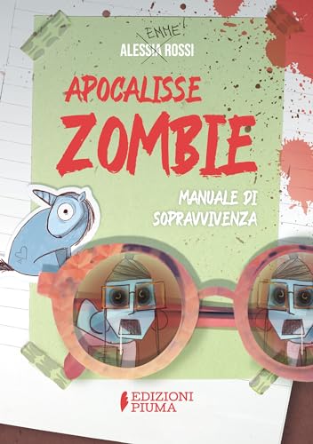 Apocalisse zombie: manuale di sopravvivenza (AKAbook