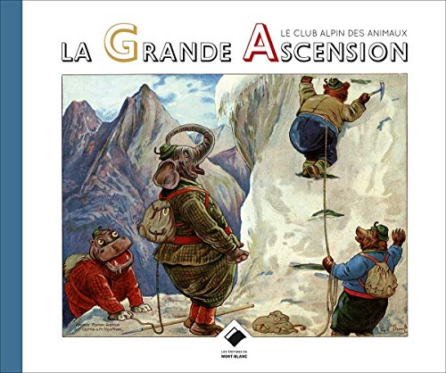 Le club alpin des animaux Le club alpin des animaux