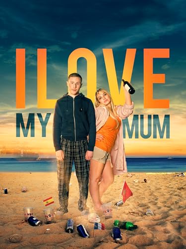  I love my mum (Io amo mia madre)
