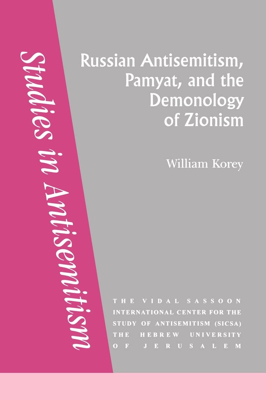 Russian Antisemitism Pamyat/De: 2 (Studies in Antisemitism)