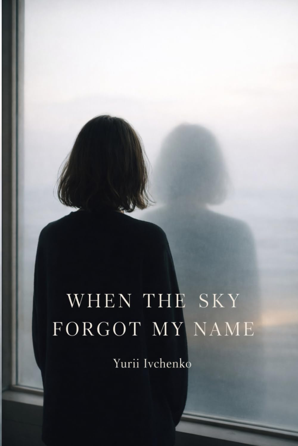 When the sky forgot ny name