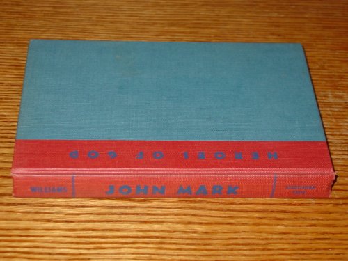 John Mark : First Gospel Writer (Heroes of God ... B0007E3S6C Book Cover