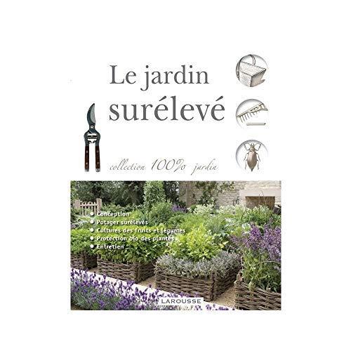 Le jardin surélevé