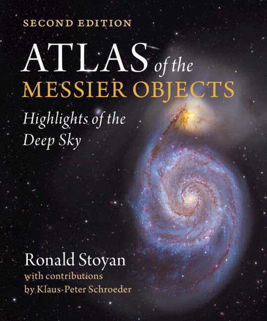 Atlas of the Messier Objects: Highlights of the Deep Sky      2nd Edition, Kindle Edition