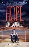 Hope For Garbage