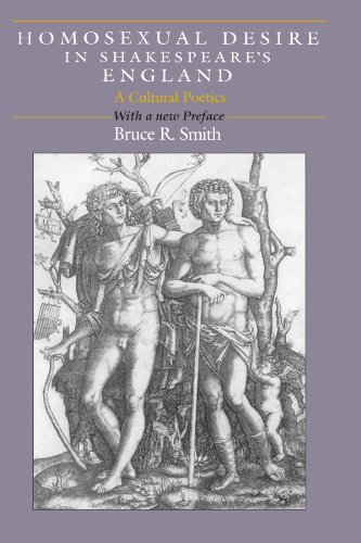 Homosexual Desire in Shakespeare's England: A Cultural Poetics