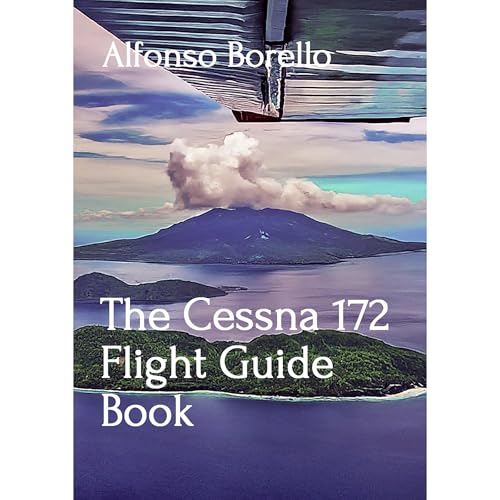 The Cessna 172 Flight Guide Book by Alfonso Borello episode artwork