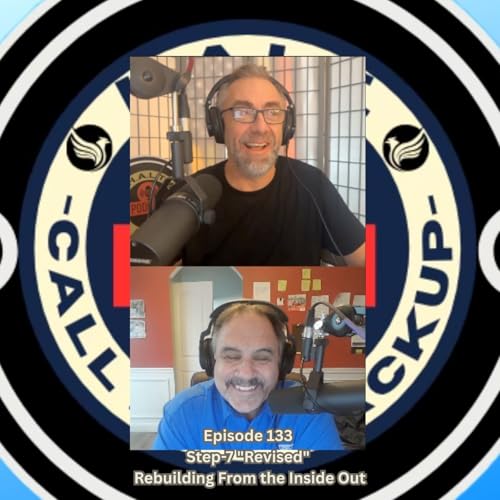 『Episode 133 Step-7 "Revised" Rebuilding From the Inside Out』のカバーアート