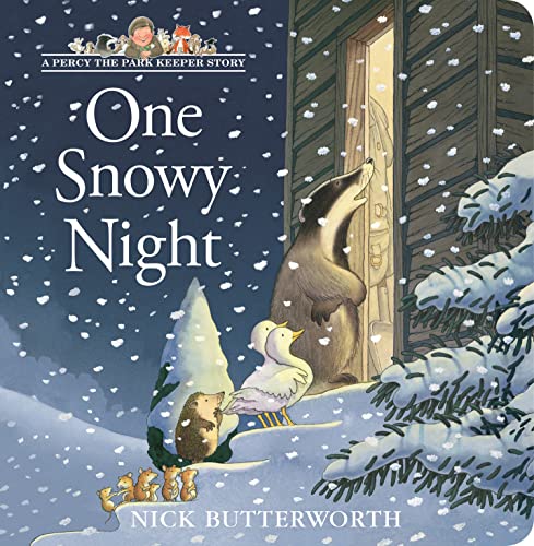 One Snowy Night: Board book edition of this much-loved, bestselling illustrated children’s picture book - perfect for the youngest fans of Percy the Park Keeper!