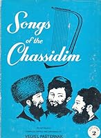 Songs of the Chassidim II 0819702765 Book Cover
