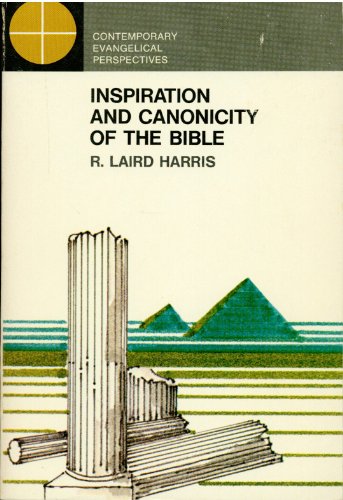 Inspiration and Canonicity of the Bible: An His... 031025891X Book Cover