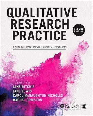 [Qualitative Research Practice: A Guide for Social Science Students and Researchers] (By: Jane Ritchie) [published: November, 2013]