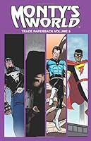 Monty's World Volume 5: Fun Adventure Comics! 3 1077704704 Book Cover